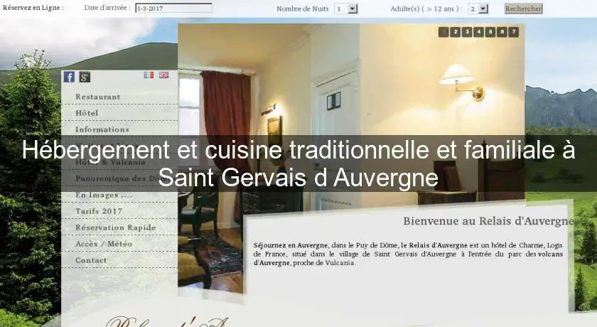 Hébergement et cuisine traditionnelle et familiale à Saint Gervais d'Auvergne