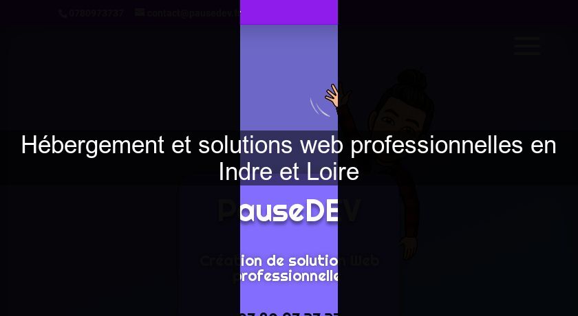 Hébergement et solutions web professionnelles en Indre et Loire