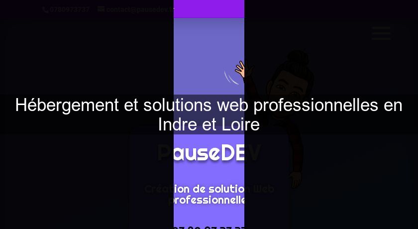 Hébergement et solutions web professionnelles en Indre et Loire Hébergement et solutions web professionnelles en Indre et Loire