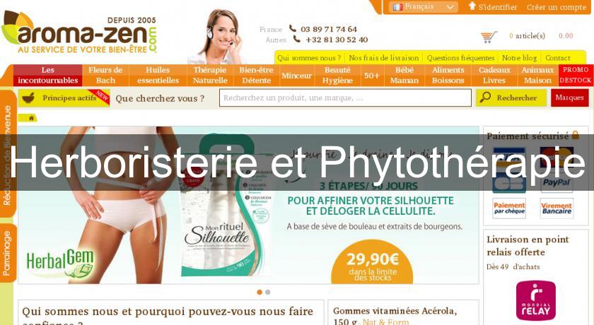Herboristerie et Phytothérapie Herboristerie et Phytothérapie