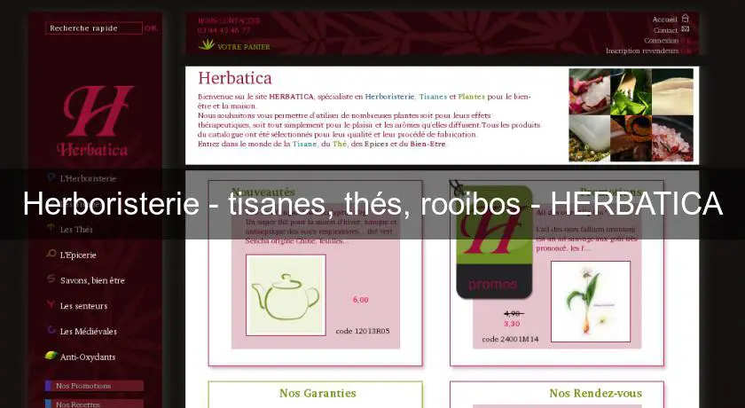 Herboristerie - tisanes, thés, rooibos - HERBATICA
