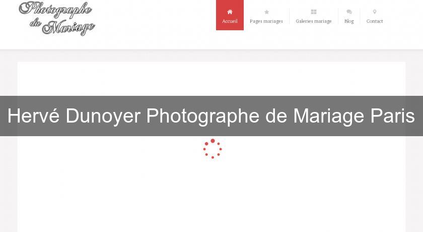 Hervé Dunoyer Photographe de Mariage Paris