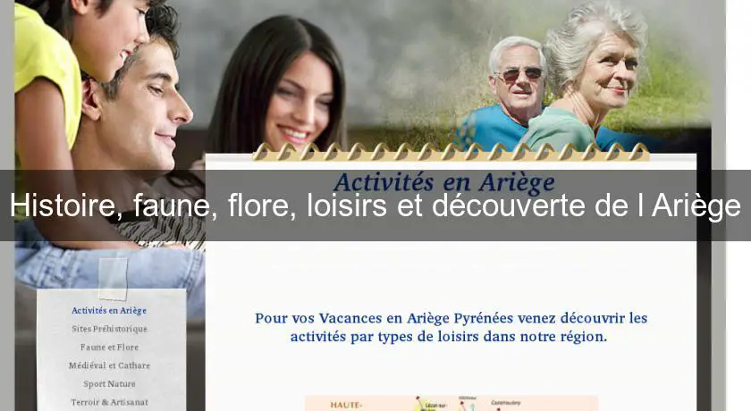 Histoire, faune, flore, loisirs et découverte de l'Ariège