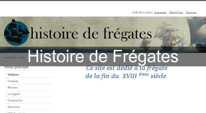 Histoire de Frégates Histoire de Frégates