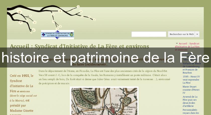 histoire et patrimoine de la Fère histoire et patrimoine de la Fère