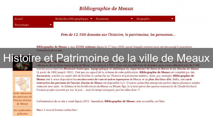 Histoire et Patrimoine de la ville de Meaux