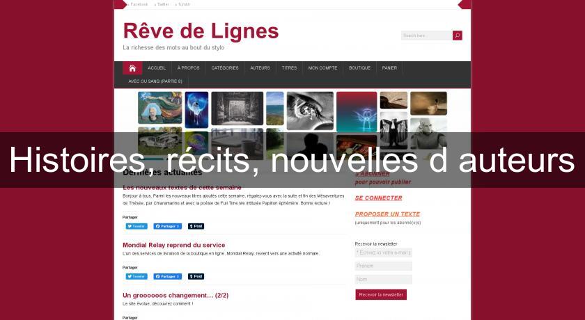 Histoires, récits, nouvelles d'auteurs Histoires, récits, nouvelles d'auteurs
