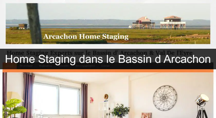 Home Staging dans le Bassin d'Arcachon