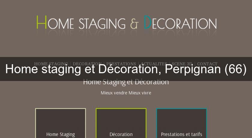 Home staging et Décoration, Perpignan (66)