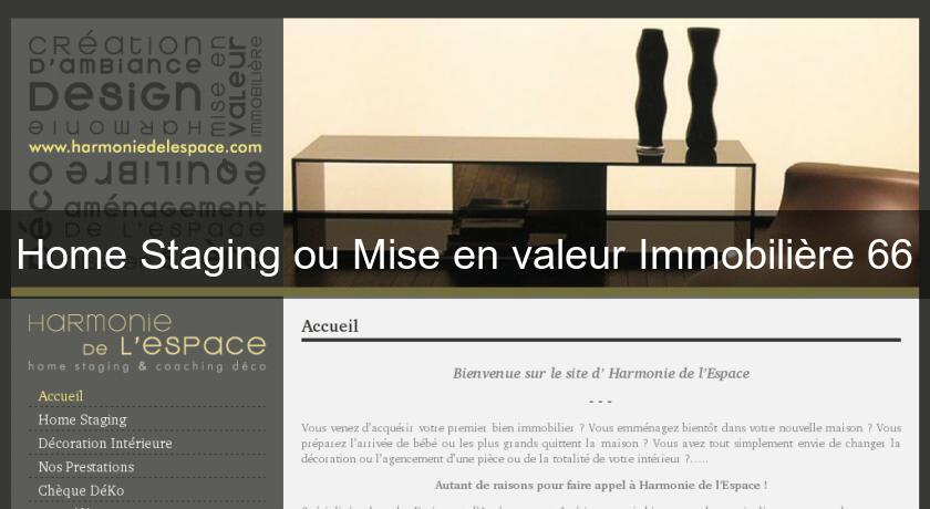 Home Staging ou Mise en valeur Immobilière 66