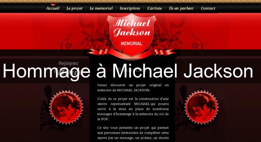 Hommage à Michael Jackson Hommage à Michael Jackson