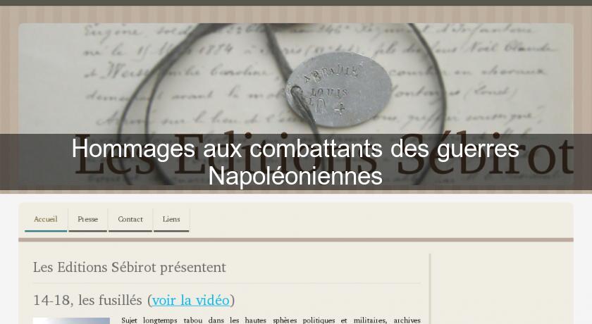 Hommages aux combattants des guerres Napoléoniennes