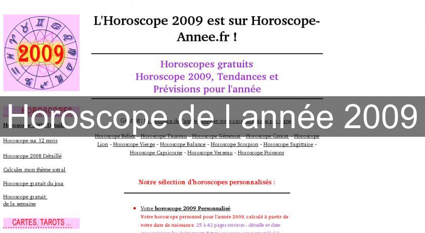 Horoscope de l'année 2009 Horoscope de l'année 2009