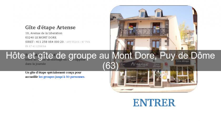 Hôte et gîte de groupe au Mont Dore, Puy de Dôme (63) Hôte et gîte de groupe au Mont Dore, Puy de Dôme (63)