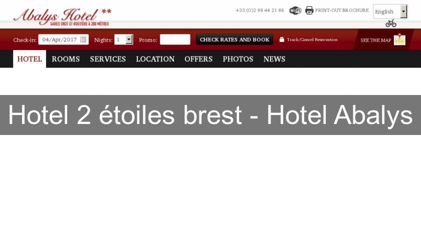Hotel 2 étoiles brest - Hotel Abalys