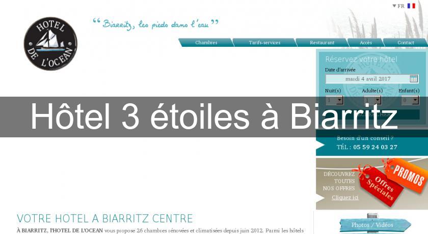 Hôtel 3 étoiles à Biarritz