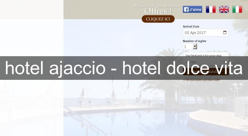 hotel ajaccio - hotel dolce vita