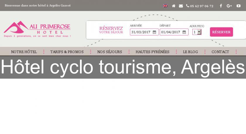 Hôtel cyclo tourisme, Argelès Hôtel cyclo tourisme, Argelès