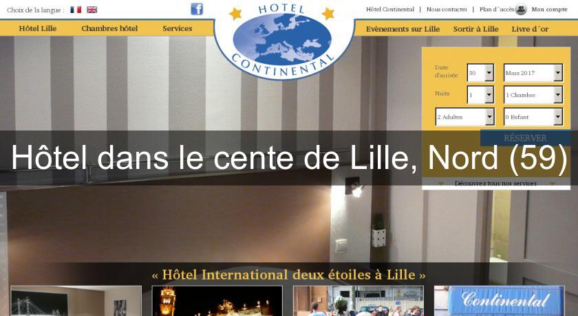 Hôtel dans le cente de Lille, Nord (59) Hôtel dans le cente de Lille, Nord (59)