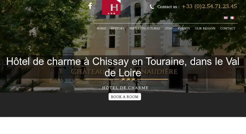 Hôtel de charme à Chissay en Touraine, dans le Val de Loire