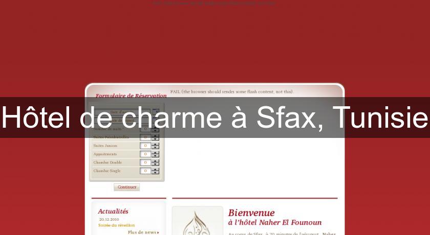 Hôtel de charme à Sfax, Tunisie Hôtel de charme à Sfax, Tunisie