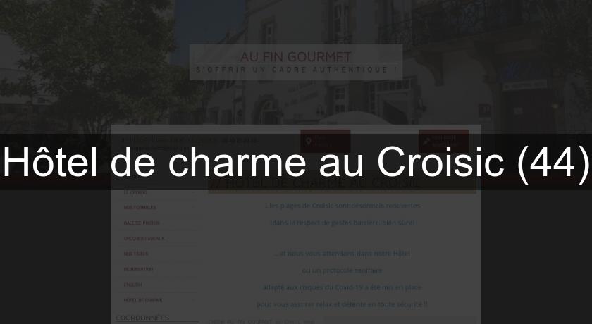 Hôtel de charme au Croisic (44)