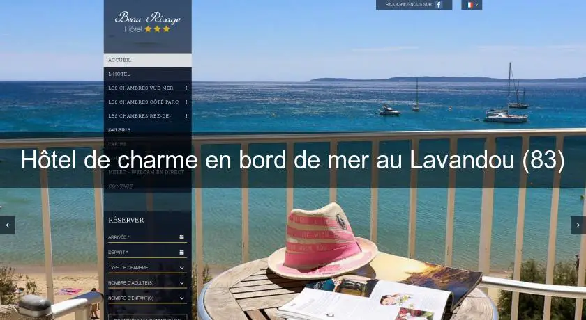 Hôtel de charme en bord de mer au Lavandou (83)