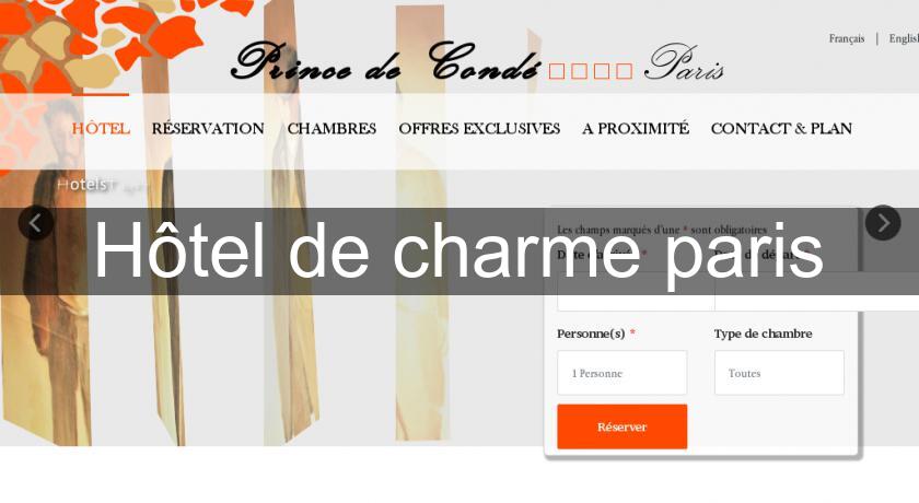 Hôtel de charme paris Hôtel de charme paris