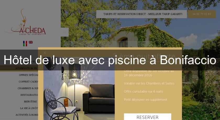 Hôtel de luxe avec piscine à Bonifaccio Hôtel de luxe avec piscine à Bonifaccio