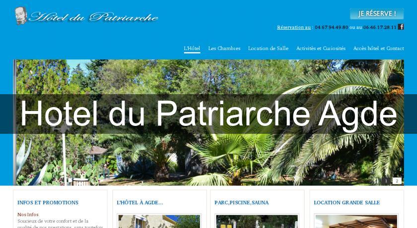 Hotel du Patriarche Agde Hotel du Patriarche Agde