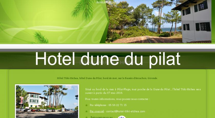 Hotel dune du pilat