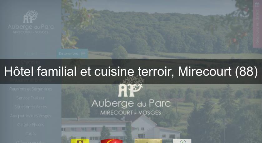 Hôtel familial et cuisine terroir, Mirecourt (88) Hôtel familial et cuisine terroir, Mirecourt (88)