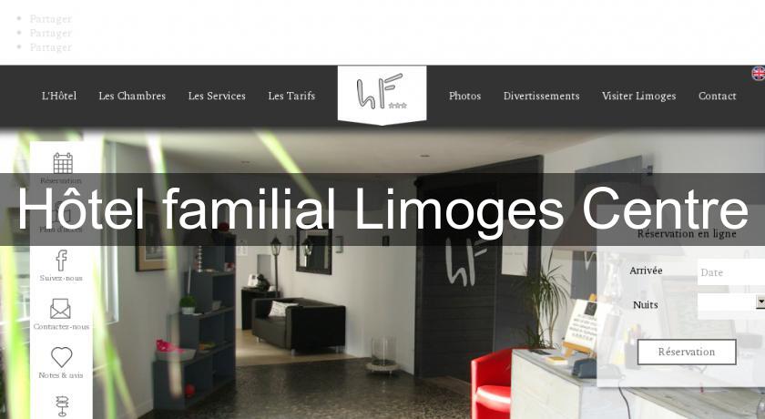 Hôtel familial Limoges Centre Hôtel familial Limoges Centre