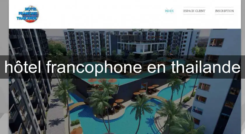 hôtel francophone en thailande