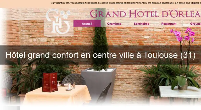 Hôtel grand confort en centre ville à Toulouse (31)