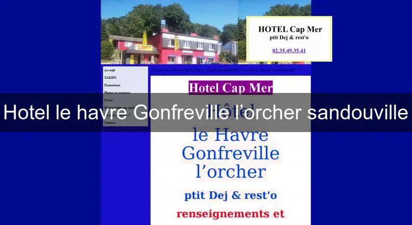 Hotel le havre Gonfreville l’orcher sandouville