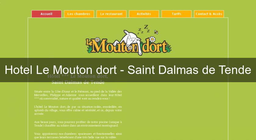 Hotel Le Mouton dort - Saint Dalmas de Tende Hotel Le Mouton dort - Saint Dalmas de Tende
