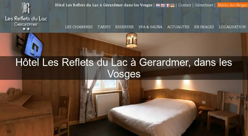 Hôtel Les Reflets du Lac à Gerardmer, dans les Vosges