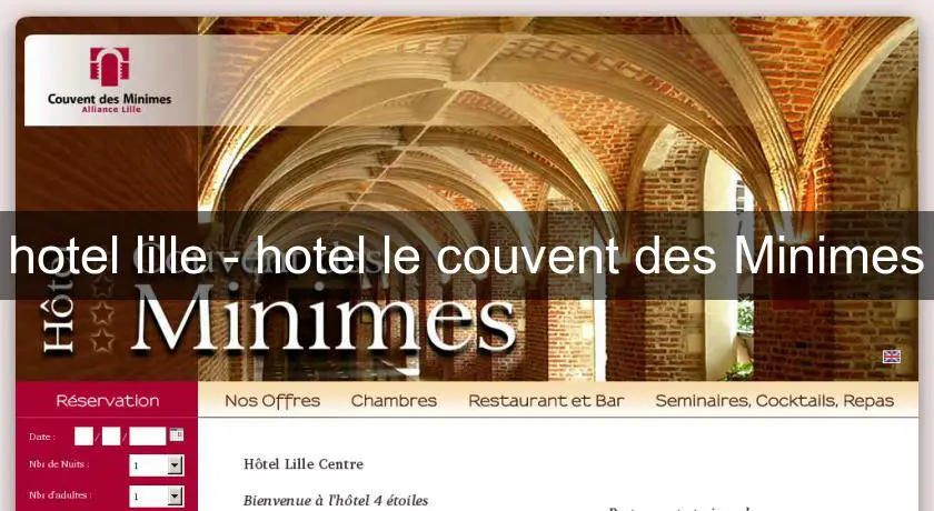 hotel lille - hotel le couvent des Minimes