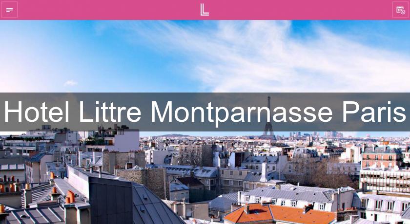 Hotel Littre Montparnasse Paris Hotel Littre Montparnasse Paris
