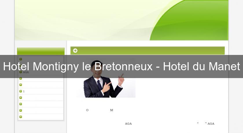 Hotel Montigny le Bretonneux - Hotel du Manet