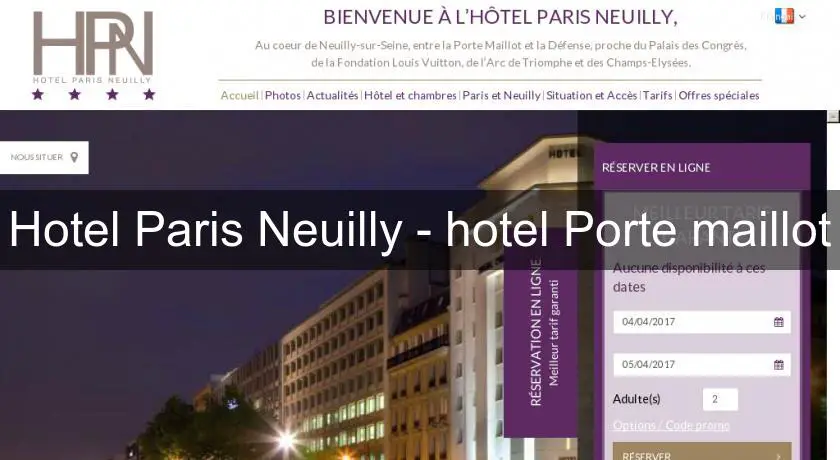 Hotel Paris Neuilly - hotel Porte maillot