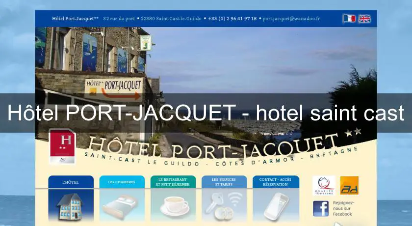 Hôtel PORT-JACQUET - hotel saint cast