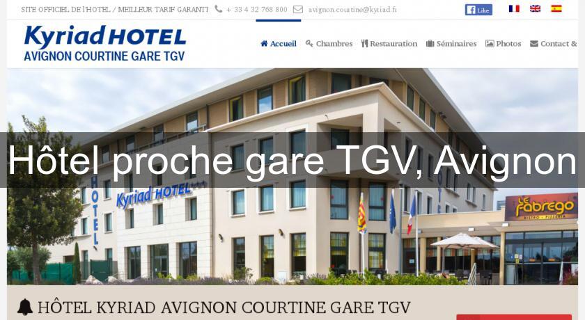 Hôtel proche gare TGV, Avignon Hôtel proche gare TGV, Avignon