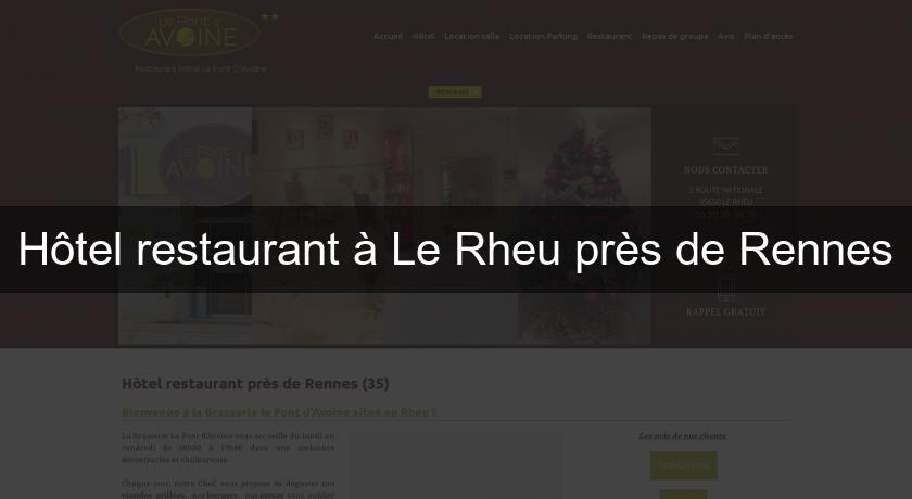 Hôtel restaurant à Le Rheu près de Rennes