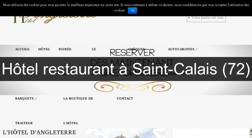 Hôtel restaurant à Saint-Calais (72) Hôtel restaurant à Saint-Calais (72)