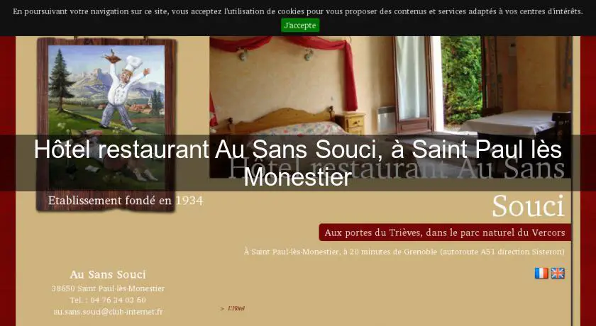 Hôtel restaurant Au Sans Souci, à Saint Paul lès Monestier