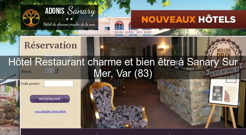 Hôtel Restaurant charme et bien être à Sanary Sur Mer, Var (83)