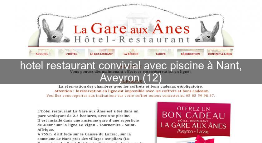 hotel restaurant convivial avec piscine à Nant, Aveyron (12) hotel restaurant convivial avec piscine à Nant, Aveyron (12)