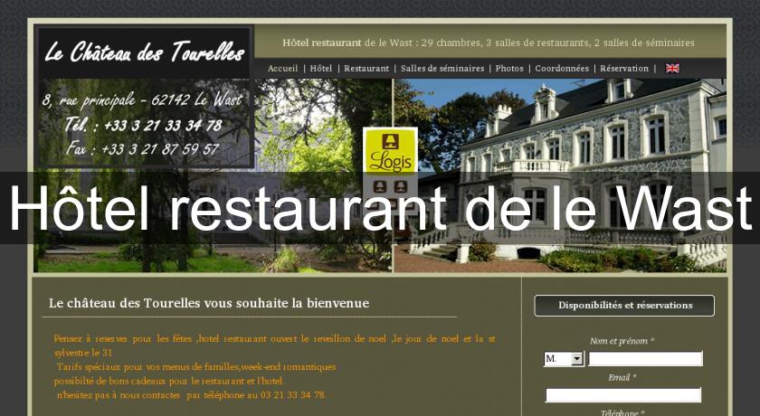 Hôtel restaurant de le Wast Hôtel restaurant de le Wast